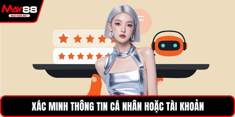 Xác minh thông tin cá nhân hoặc tài khoản